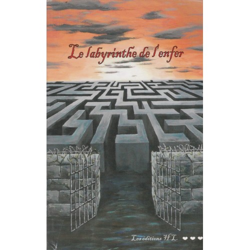 Le labyrinthe de l'enfer Thierry